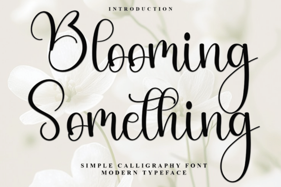 Blooming Something: A Festive Font for Strategic Design and Branding