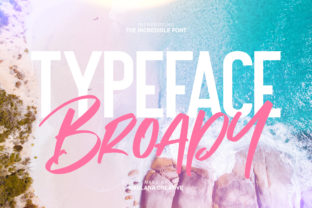 Broady Duo: A Fresh Font Pair That Adds Life to Your Design