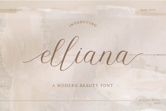 Elliana: A Modern Script Font with Timeless Appeal