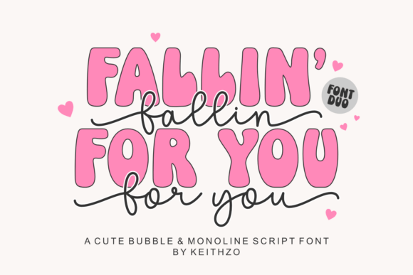 Fallin’ for You: A Strategic Font Duo for Heartfelt Design
