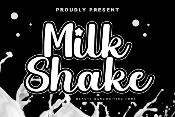 Milk Shake Font: A Stylish Choice for Design and Branding